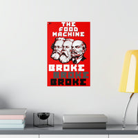 The Food Machine Broke Poster