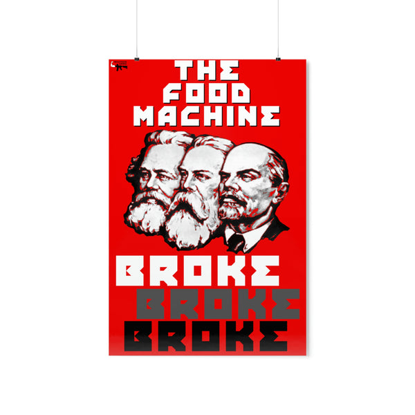 The Food Machine Broke Poster
