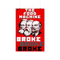 The Food Machine Broke Poster