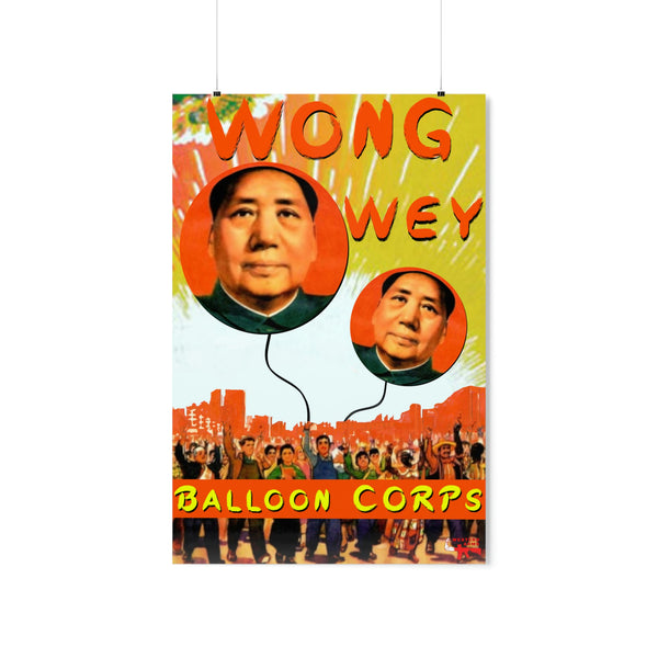 Wong Wey Balloon Corps Poster