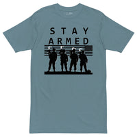 Stay Armed Heavyweight Tee